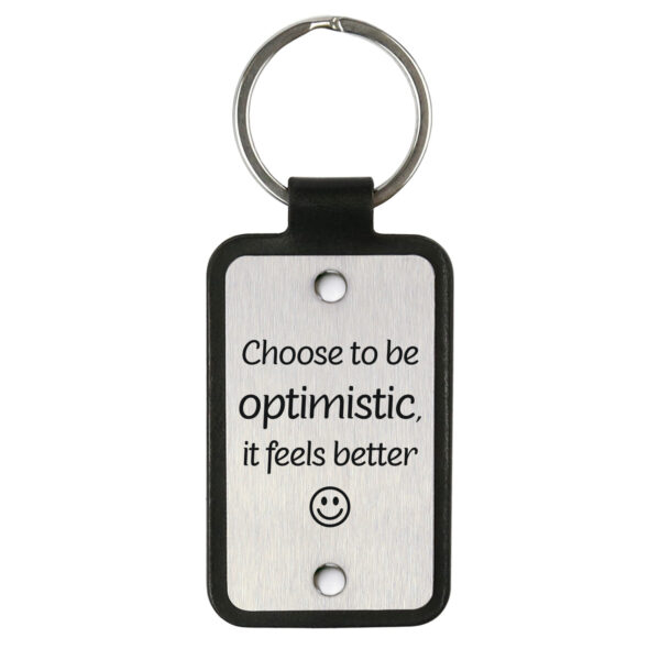 Raktų pakabukas – Choose to be optimistic, it feels better