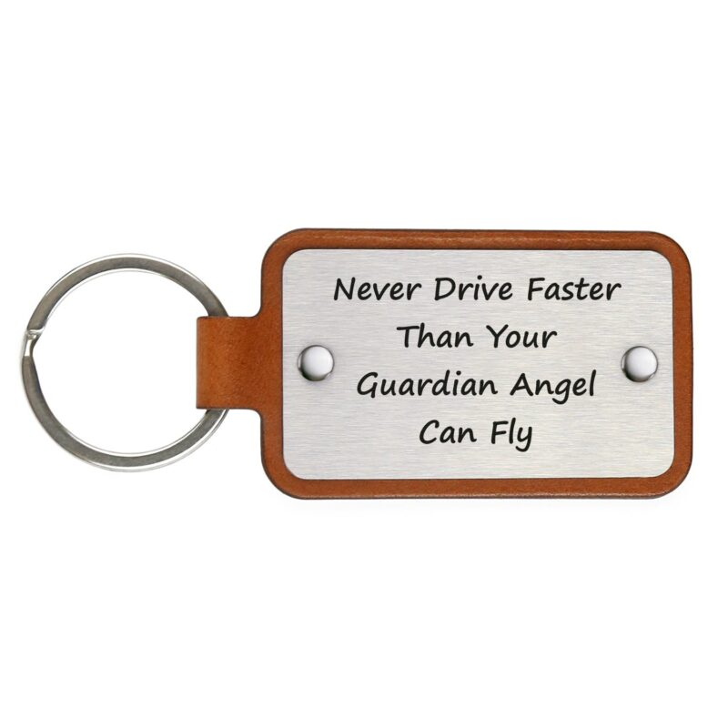 Raktų pakabukas – Never drive faster than your guardian angel can fly