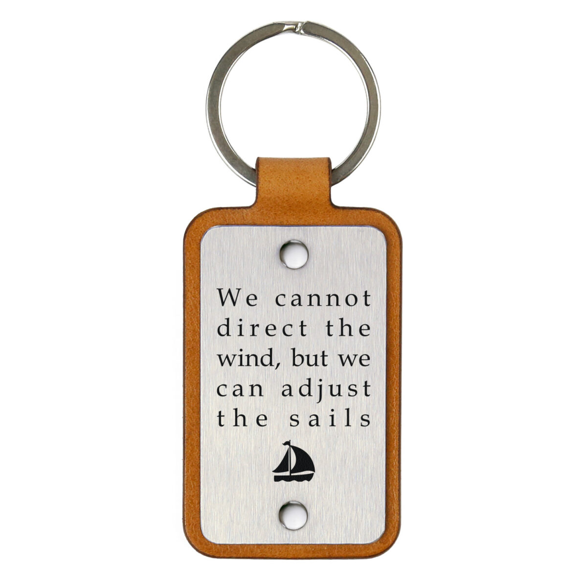 Raktų pakabukas – We cannot direct the wind but we can adjust the sails