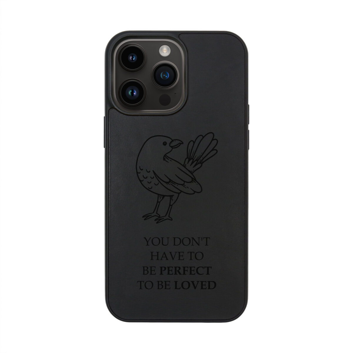 You Don't Have to Be Perfect to Be Loved Leather iPhone case