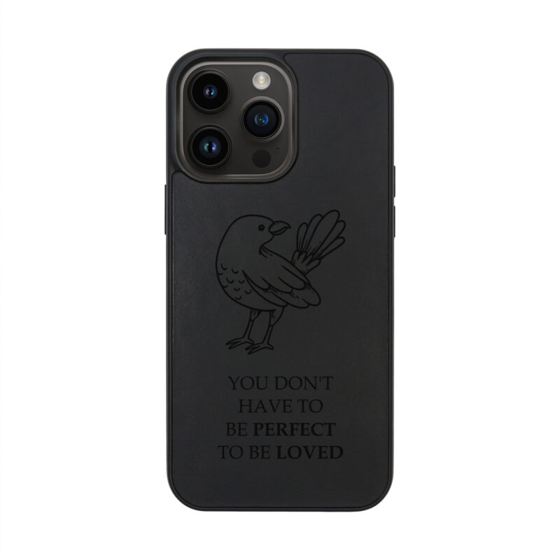 You Don't Have to Be Perfect to Be Loved Leather iPhone case